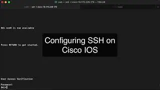 Configuring SSH on Cisco IOS Demo Video