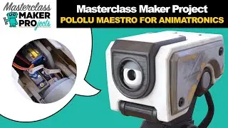 How to Make Animatronics With the Pololu Maestro | Masterclass Maker Projects