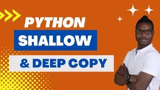 How Shallow and Deep Copying in Python works | Using Lists