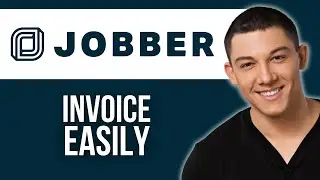 How to Invoice on Jobber (2024 Tutorial)