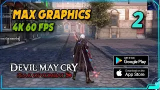 Devil May Cry: Peak of Combat Gameplay | Ultra Graphics (Android / iOS) #2