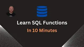 Learn SQL Functions in 10 Minutes | Easy SQL Tutorial