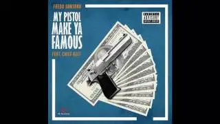 Fredo Santana - My Pistol Make Ya Famous (Feat. Chief Keef)