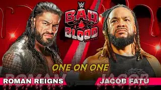 WWE Bad Blood 2024 Roman Reigns vs Jacob Fatu Full Match WWE Bad Blood 2024 Highlights