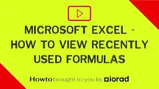 Microsoft Excel - How to view recently used formulas