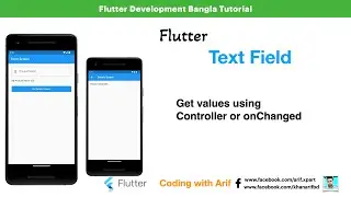 3.3   Flutter TextField or TextFormField   Get values using Controller or onChanged