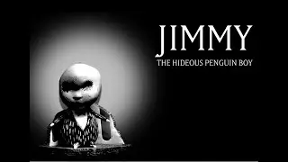 Jimmy: The Hideous Penguin Boy - Special Edition Cut (2019)