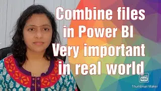 Combine files in Power BI | Power BI interview questions