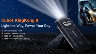 Unveiling the Cubot KingKong 8,The Night's Brightest Warrior!