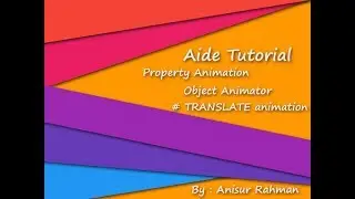 Aide Tutorial # Property Animation__Object Animator - Translate Effect