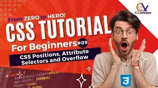 CSS Tutorial for Beginners #09 - How to Apply CSS Positions, Attribute Selectors and Overflow.