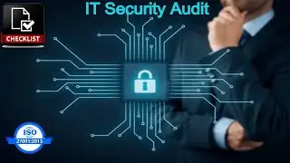 IT Security| IT Audit| IT security audit Checklist | IT risk audit | Information system audit