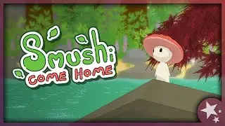 This Game is So Wholesome! - Smushi Come Home - Part 1