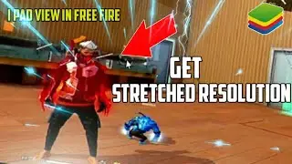 How To Get Streched Resolution In Free Fire || Get i pad view in free fire || All emulators