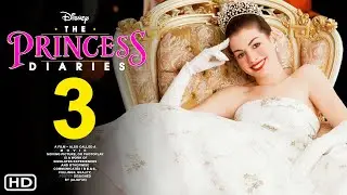 The Princess Diaries 3 First Look Trailer (2024) | Walt Disney | Anne Hathaway, Renewal, Preview