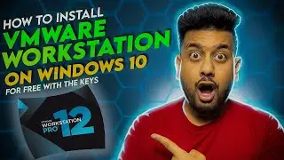 How to install VMware workstation on Windows 10 | VMware Work Station