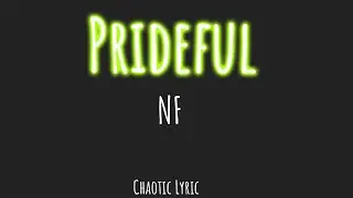 NF - PRIDEFUL Creative Lyric Video