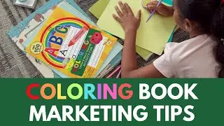 WHAT TO DO TO SELL MORE COLORING BOOKS