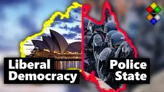 Australia Has Turned Into a Dystopian Police State