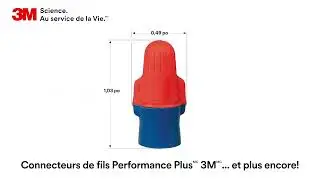 Connecteurs de fils Performance Plus(MC) 3M … et plu encore!