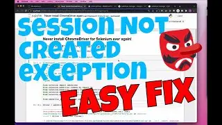 Selenium fix: SessionNotCreated "this version only supports Chrome version" error in Python