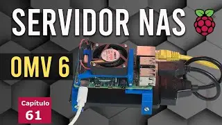 Servidor NAS  Raspberry Pi Fácil con Open Media Vault 6 - Tu propia nube y Servidor de archivos