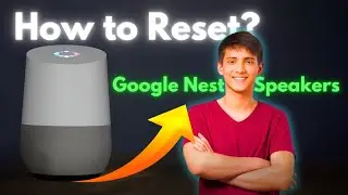 How to reset Google Nest smart speakers? [ Factory reset Google Nest or Home speakers? ]