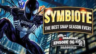 Marvel Snap’s Best Season EVER | Symbiote Spiderman is Changing EVERYTHING | Marvel Snap Chat Ep 96