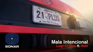 07. LUIGI 21 PLUS & ROBI - MALA INTENCIONAL | GENUINO