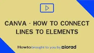 Canva - How to connect lines to elements