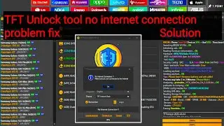 TFT unlock tool no internet connection problem fix || TFT Unlock tool no internet connection