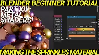 Intro to Blender Part XII : Shading the Sprinkles!