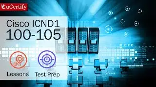 CISCO: CCENT/CCNA (ICND1 100-105)