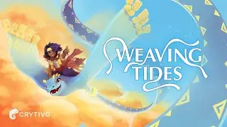 Weaving Tides - Crytivo Announcment Trailer