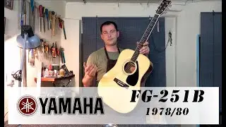 Yamaha FG-251B 1978/80, обзор гитары