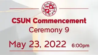 2022 CSUN Commencement: College of Health and Human Development II