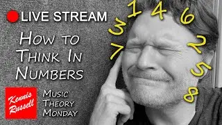 Start Thinking in Numbers in Music! | Music Theory Mondays Live Lesson