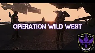 Operation Wild West Briefing | Task Force Mythic Halo Arma 3