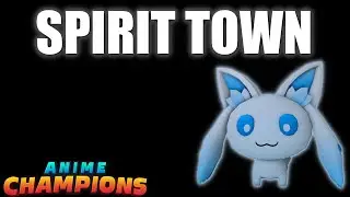 Spirit Locations | Anime Champions | UPD 2 | Bleach