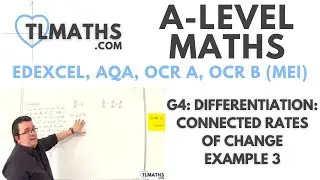 A-Level Maths: G4-08 Differentiation: Connected Rates of Change Example 3