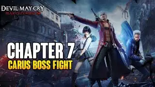 Devil May Cry Peak of Combat Chapter 7 Boss Fight Carus 🔥