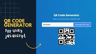 Create a QR Code Generator App with JavaScript - Step-by-Step Tutorial | devRasen | QR Generator App