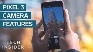 Why The Google Pixel 3 Has The Best Smartphone Camera