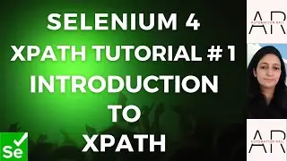 XPATH Tutorial# 1- Introduction to XPATH