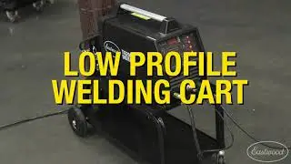The PERFECT Welding Cart for Small Shops or Garages - The Low Profile Welding Cart - Eastwood