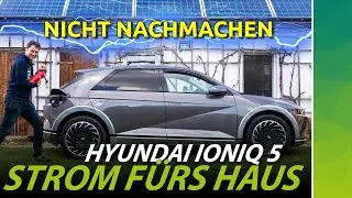 IONIQ 5 versorgt Haus mit Strom! (Bidirektionales Laden, Vehicle to Grid, Load, Home, V2L, V2G)