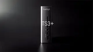 Get Connected - CalDigit's TS3 Plus Thunderbolt™ 3 Dock