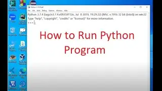 Python5: Basics-  How to run python code | modes of running python code