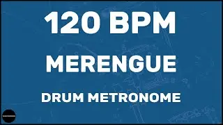 Merengue | Drum Metronome Loop | 120 BPM