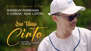 Rambun Pamenan - Duo Talago Cinto (Official Music Video eDm)